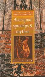 Aboriginal sprookjes / Sprookjes uit de wereldliteratuur, Boeken, Verzenden, Gelezen