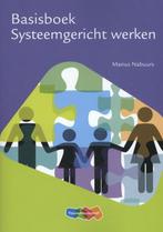 Basisboek Systeemgericht werken 9789006951905 Marius Nabuurs, Gelezen, Verzenden, Marius Nabuurs