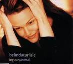 cd single - Belinda Carlisle - Big Scary Animal, Cd's en Dvd's, Cd Singles, Zo goed als nieuw, Verzenden