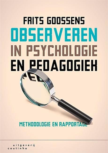 Observeren in psychologie en pedagogiek, 9789046906200, Boeken, Studieboeken en Cursussen, Zo goed als nieuw, Verzenden