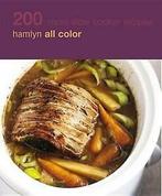Hamlyn All Colour Cookery: 200 More Slow Cooker Recipes:, Gelezen, Sara Lewis, Verzenden