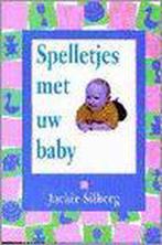 Spelletjes met uw baby 9789055131327 Hans P. (Vert.) Keizer, Boeken, Gelezen, Hans P. (Vert.) Keizer, Jackie Silberg, Verzenden