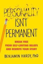 Personality Isnt Permanent 9780593328965 Benjamin Hardy, Verzenden, Gelezen, Benjamin Hardy