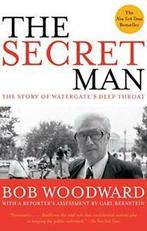 The Secret Man: The Story of Watergates Deep Throat., Boeken, Politiek en Maatschappij, Bob Woodward, Zo goed als nieuw, Verzenden