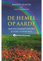 De hemel op aarde Anodea Judith, Lion Goodman, Boeken, Verzenden, Zo goed als nieuw