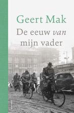 9789045045337 De eeuw van mijn vader - jubileumeditie, Verzenden, Zo goed als nieuw, Geert Mak