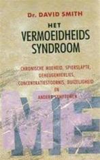 Het vermoeidheidssyndroom 9789021516387 David Smith, Verzenden, Gelezen, David Smith