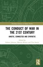 The Conduct of War in the 21st Century 9780367515249, Verzenden, Zo goed als nieuw