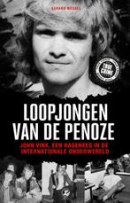 Loopjongen van de penoze 9789089757135 Gerard Wessel, Boeken, Verzenden, Zo goed als nieuw, Gerard Wessel