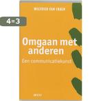Omgaan met anderen 9789033458354 Wilfried van Craen, Boeken, Verzenden, Gelezen, Wilfried van Craen