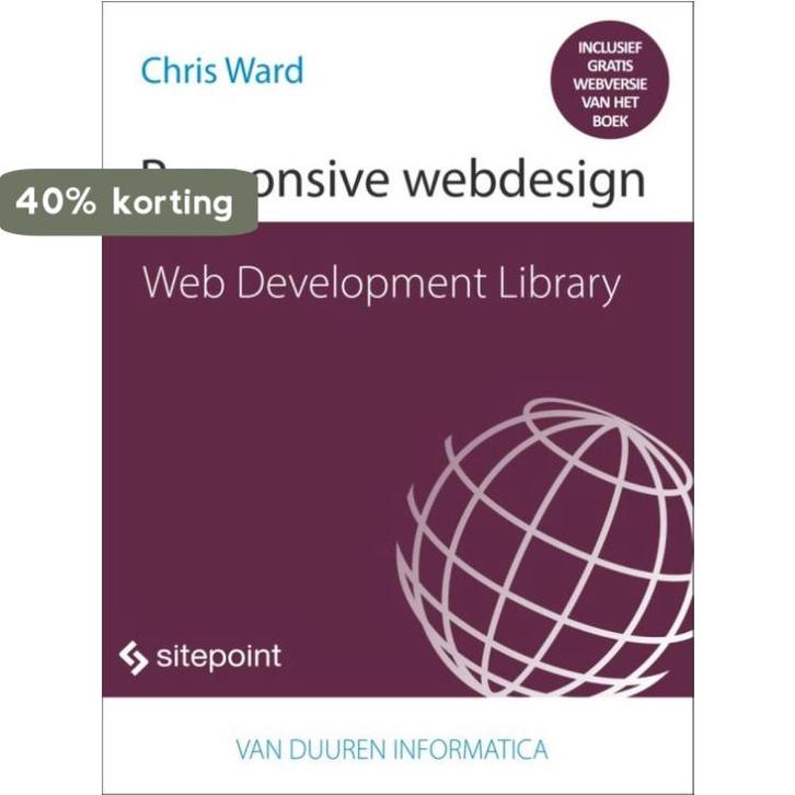 Responsive web design / Web Development Library Chris Ward, Boeken, Informatica en Computer, Zo goed als nieuw, Verzenden