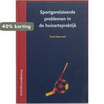 Sportgerelateerde problemen in de huisartspraktijk, Boeken, Verzenden, Zo goed als nieuw, F. Baarveld