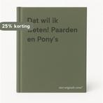 Dat wil ik weten! Paarden en Ponys 9789043823333, Verzenden, Gelezen