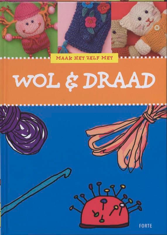 Maak het zelf met wol en draad / Maak het zelf met, Boeken, Overige Boeken, Zo goed als nieuw, Verzenden