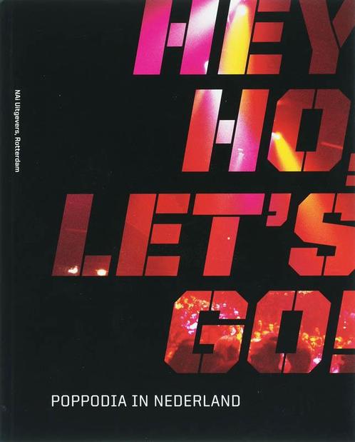 Hey ho, lets go! 9789056625542, Boeken, Kunst en Cultuur | Architectuur, Gelezen, Verzenden