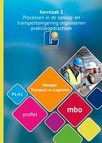 Manager transport en logistiek MBO MTL P 01 10 9789461716262, Boeken, Zo goed als nieuw, Verzenden