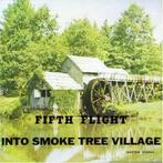 cd - Fifth Flight - Into Smoke Tree Village, Verzenden, Zo goed als nieuw