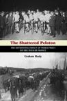 9781621240112 The Shattered Peloton Graham Healy