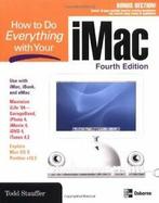 How to Do Everything with Your iMac, 4th Edition By Todd, Todd Stauffer, Zo goed als nieuw, Verzenden
