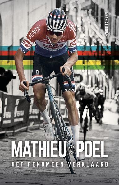 Mathieu van der Poel 9789021577975 Mark De Bruijn, Boeken, Hobby en Vrije tijd, Zo goed als nieuw, Verzenden