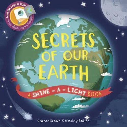 Secrets of Our Earth 9781782404453 Carron Brown, Boeken, Taal | Engels, Zo goed als nieuw, Verzenden