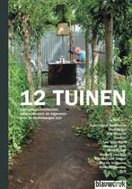 Twaalf tuinen 9789075271515 Martine Bakker, Verzenden, Zo goed als nieuw, Martine Bakker