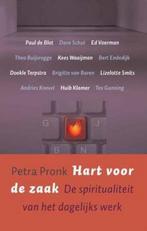 Hart Voor De Zaak 9789025958817 P. Pronk, Boeken, Gelezen, Verzenden, P. Pronk