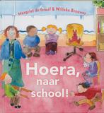 Hoera, naar school! 9789085430070 M. de Graaf, Verzenden, Zo goed als nieuw, M. de Graaf