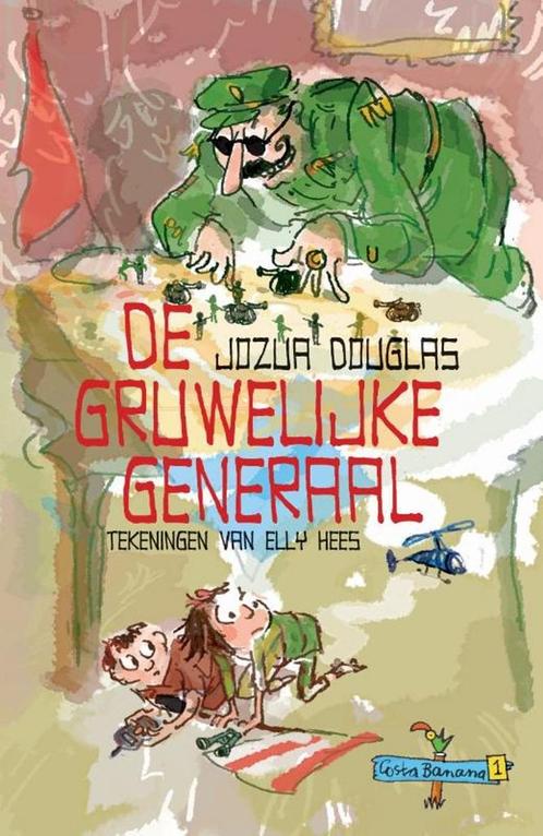 De gruwelijke generaal / Costa Banana 9789026138386, Boeken, Kinderboeken | Jeugd | 10 tot 12 jaar, Gelezen, Verzenden