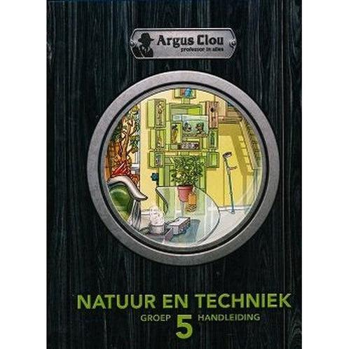 Argus Clou Natuur en Techniek handleiding groep 5, Boeken, Schoolboeken, Nieuw, Verzenden