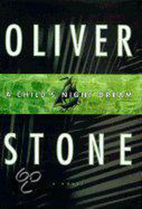 A Childs Night Dream 9780312167981 Oliver Stone, Boeken, Overige Boeken, Zo goed als nieuw, Verzenden