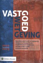 Vastgoedwetgeving 2022-2023 9789013167450, Boeken, Verzenden, Zo goed als nieuw