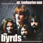 cd - The Byrds - Mr. Tambourine Man, Verzenden, Zo goed als nieuw