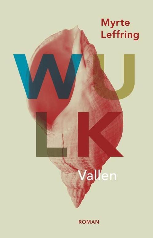 Wulk opstaan 9789083227634 Myrte Leffring, Boeken, Overige Boeken, Gelezen, Verzenden