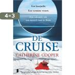 De cruise 9789059901384 Catherine Cooper, Boeken, Verzenden, Zo goed als nieuw, Catherine Cooper