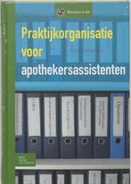 9789031346905 Praktijkorganisatie voor apothekersassistenten, C.R.C. Huizinga-Arp, Zo goed als nieuw, Verzenden