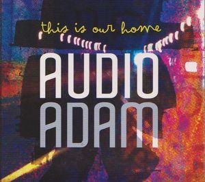 cd - Audio Adam - This Is Our Home, Cd's en Dvd's, Cd's | Overige Cd's, Zo goed als nieuw, Verzenden