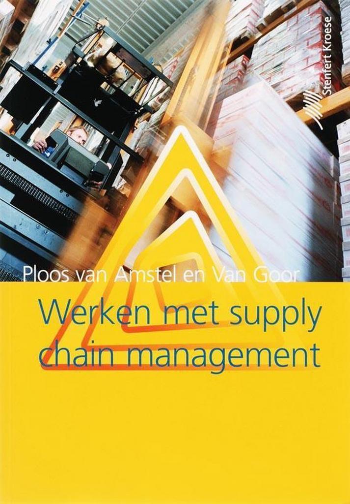 Werken met supply chain management, 9789020733297, Boeken, Studieboeken en Cursussen, Zo goed als nieuw, HBO, Verzenden