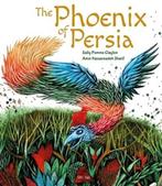 The Phoenix of Persia | 9781910328439 | Sally Pomme Clayton, Zo goed als nieuw, Sally Pomme Clayton
