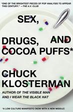 9780743236010 Sex, Drugs, and Cocoa Puffs | Tweedehands, Chuck Klosterman, Zo goed als nieuw, Verzenden