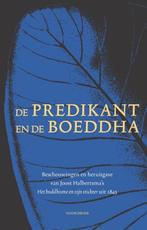 De predikant en de Boeddha | 9789056154868 | Barend ter Haar, Zo goed als nieuw, Barend ter Haar ; Tjalling Halbertsma ; Alpita de Jong