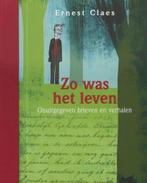 Jaarboek van het Ernest Claesgenootschap 2011: Zo was het, Verzenden, Zo goed als nieuw, Ernest Claes