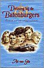 Deining bij de Batenburgers 9789020524635 GILS VAN, Boeken, Verzenden, Zo goed als nieuw, GILS VAN
