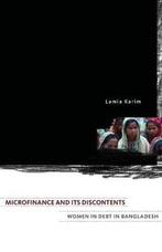 Microfinance and Its Discontents, Ophalen of Verzenden, Nieuw