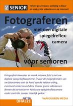 Fotograferen Met Een Digitale Spiegelreflexcamera Voor, Gelezen, Pieter Dhaeze, Verzenden