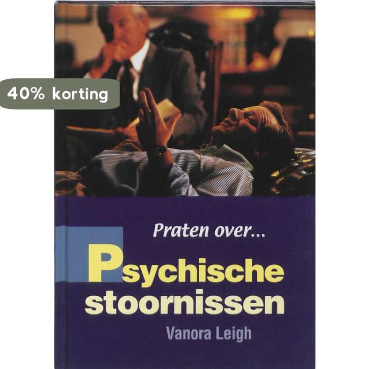 Psychische stoornissen / Praten over... 9789054952886, Boeken, Kinderboeken | Kleuters, Zo goed als nieuw, Verzenden