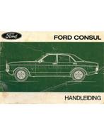 1973 FORD CONSUL INSTRUCTIEBOEKJE NEDERLANDS, Auto diversen