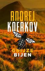 Grijze bijen 9789044651744 Andrej Koerkov, Verzenden, Gelezen, Andrej Koerkov