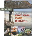 Wat van Fair komt... 9789059563179 Eva Reinders, Boeken, Kookboeken, Verzenden, Zo goed als nieuw, Eva Reinders