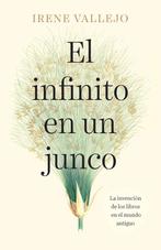 9780593312575 El infinito en un junco / Papyrus: The Inve..., Boeken, Verzenden, Nieuw, Irene Vallejo